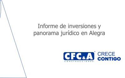 Conoce el informe de inversiones y panorama jurídico en Alegra